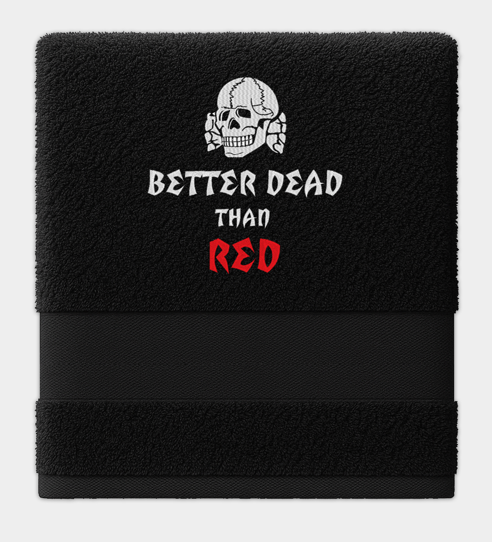 Better Dead Than Red SS Totenkopf Embroidered Towel Better Dead Than Red SS Totenkopf Embroidered Towel