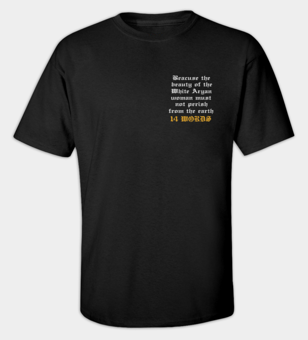 Fourteen Words Embroidered T-Shirt
