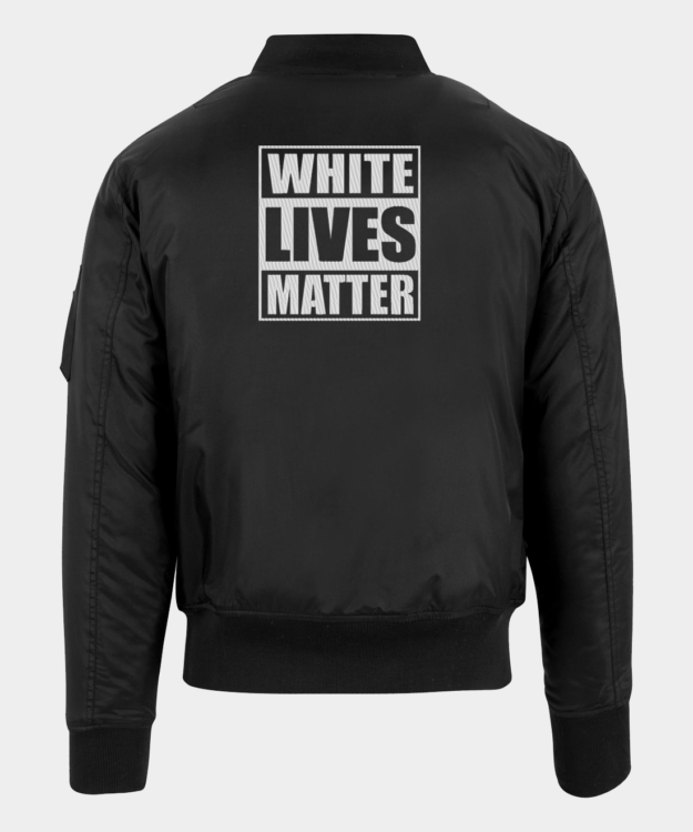 White Lives Matter Embroidered Bomber Jacket