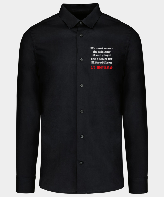 Fourteen Words Embroidered Shirt